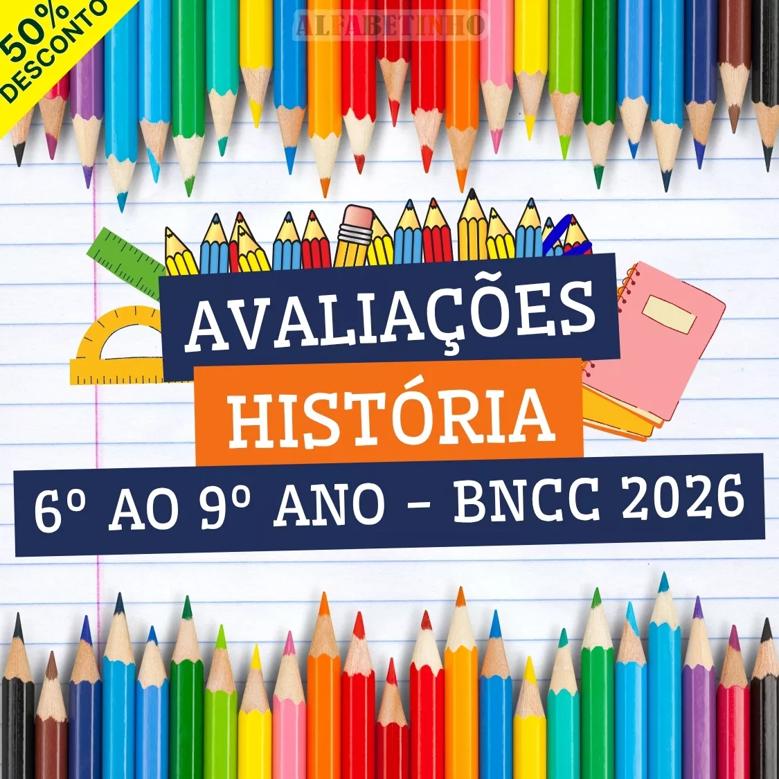 avaliações prontas 6º ao 9º ano bncc 2026, história