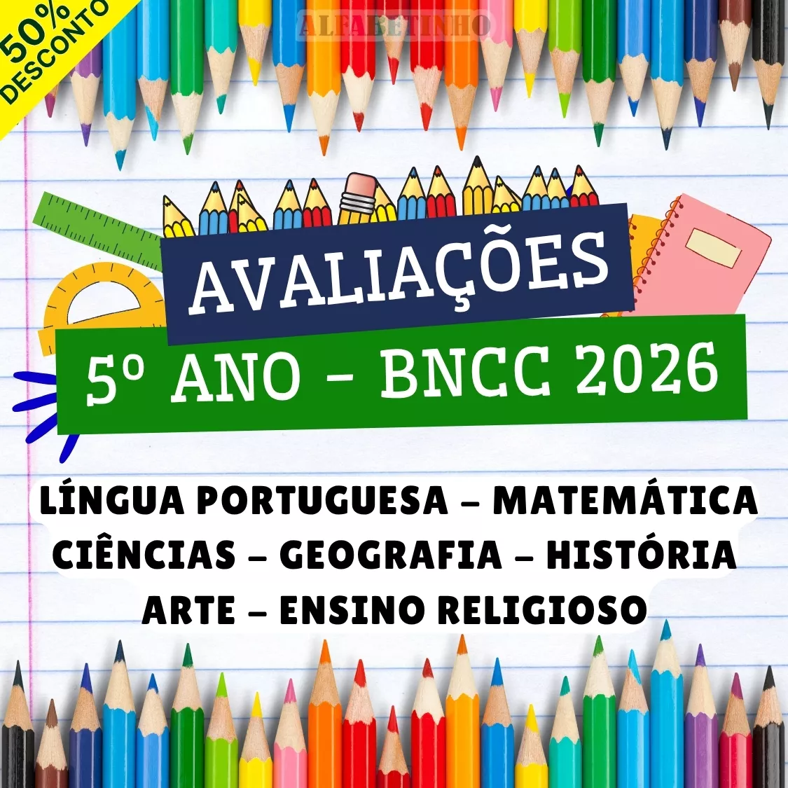 avaliações, 5º ano - bncc 2026, língua portuguesa, matemática, ciências, geografia, história, arte, ensino religioso