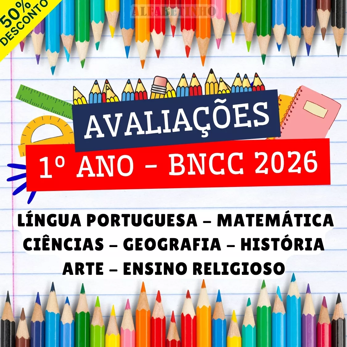 avaliações, 1º ano - bncc 2026, língua portuguesa, matemática, ciências, geografia, história, arte, ensino religioso