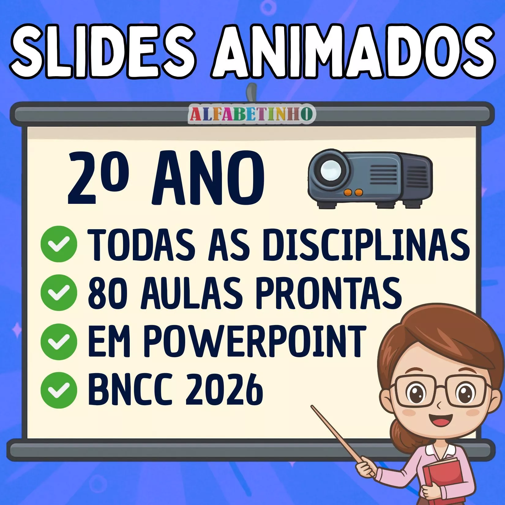 slides animados, 2º ano, todas as disciplinas, 80 aulas prontas, em powerpoint, bncc 2026
